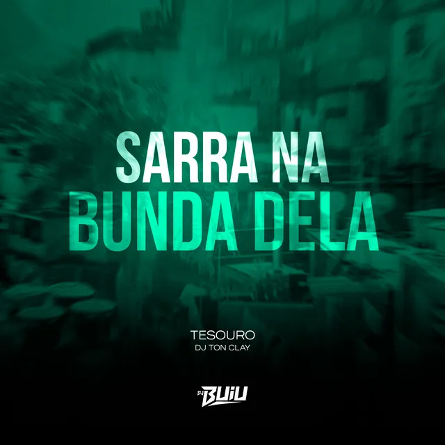 Sarra na Bunda Dela