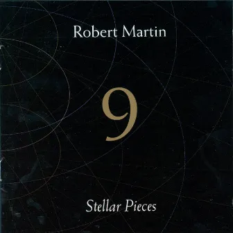 Martin: 9 Stellar Pieces by Robert Martin