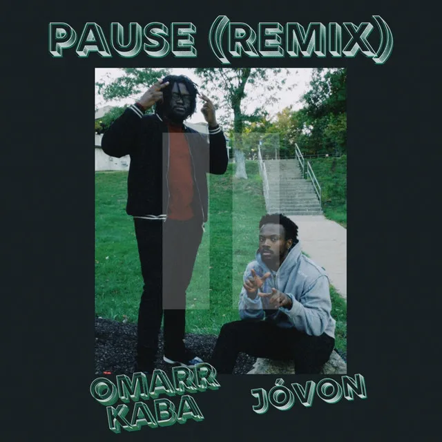 Pause - Remix