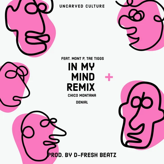 In My Mind Remix - Remix