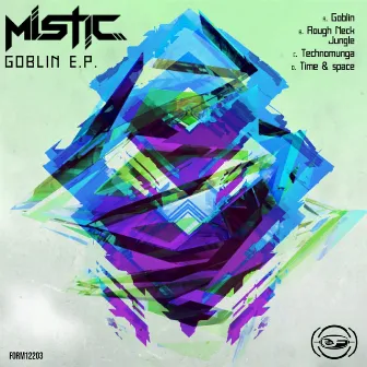 Goblin EP by Mistic