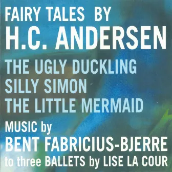 Fairy Tales by H.C. Andersen by Radiounderholdningsorkestret