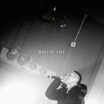 ROLLIN' LIFE by XAN