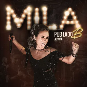 Pub Lado B (Ao Vivo) by Mila Menin