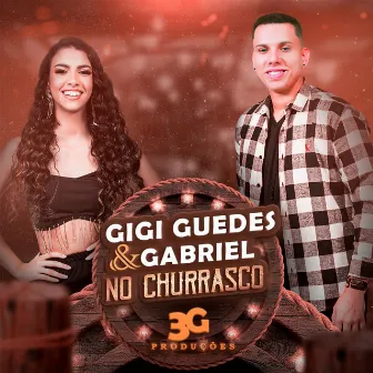 Amiga Linda / Domingo de Manhã / Para Ter o Seu Amor (Gigi Guedes & Gabriel no Churrasco) [Ao Vivo] by Gigi Guedes & Gabriel