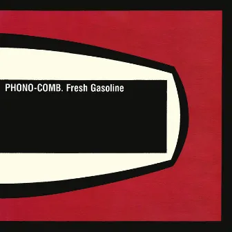 Fresh Gasoline by Phono-Comb