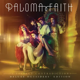 A Perfect Contradiction (Outsiders' Expanded Edition) by Paloma Faith