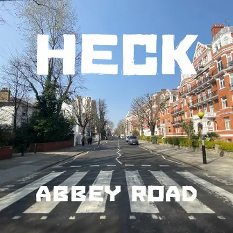 Abbey Road (Radio Edit) by Heck