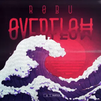 Overflow by Robu