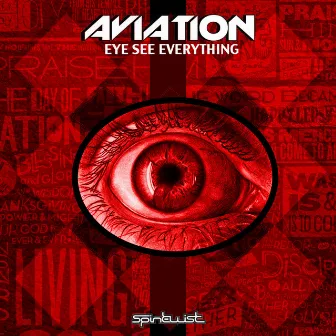 Eye See Everything by Aviation