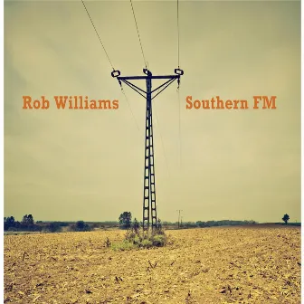 Southern FM by Rob Williams