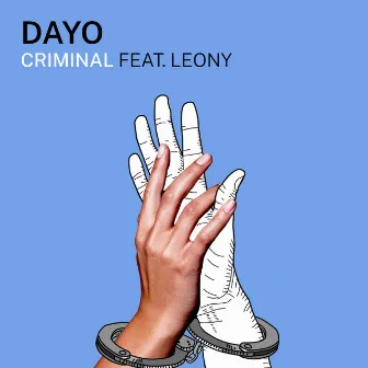 Criminal by Dayo