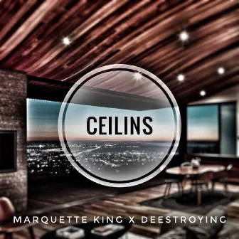 Ceilins by Marquette King