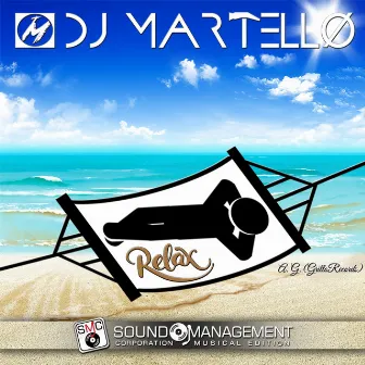 Relax by DJ Martello