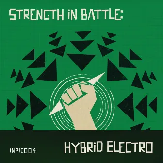 Strength in Battle: Hybrid Electro by Sergey Kolosov