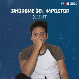 síndrome del impostor by Silent