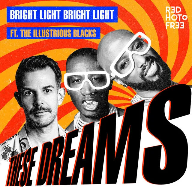 These Dreams - Red Hot Extended Mix