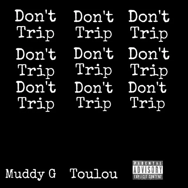 Don't Trip