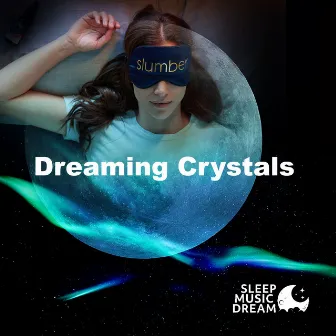 Dreaming Crystals by Unknown Artist