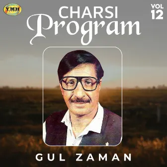 Charsi Program, Vol. 12 by Gul Zaman