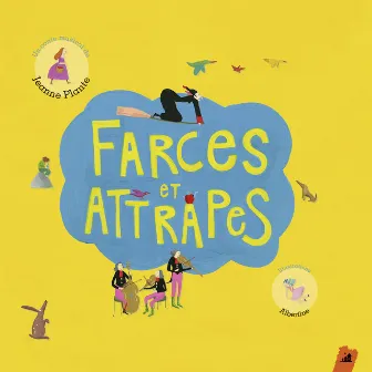 Farces et attrapes by Jeanne Plante