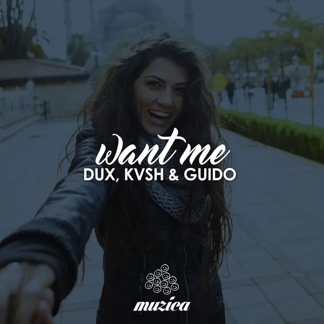 Want Me - Original Mix