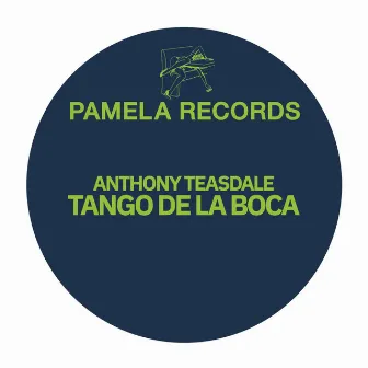 Tango De La Boca by Anthony Teasdale