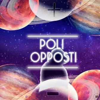 Poli opposti by Donson