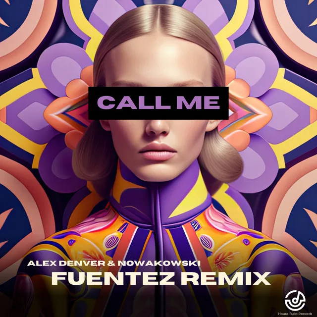 Call me - Fuentez Remix