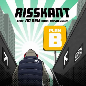 Plan B by Risskant