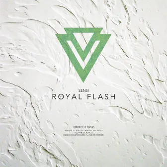 Royal Flash by Sensi