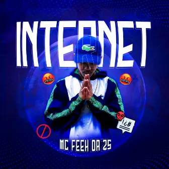 Internet by mc feeh da zs