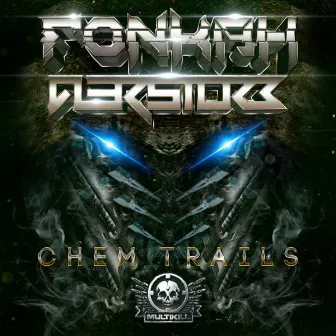 Chem Trails by Fonkah