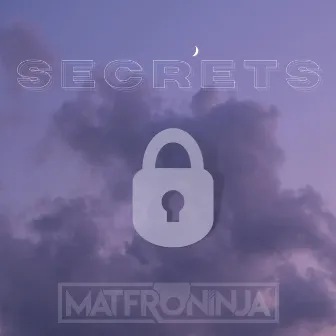 Secrets by Matfroninja