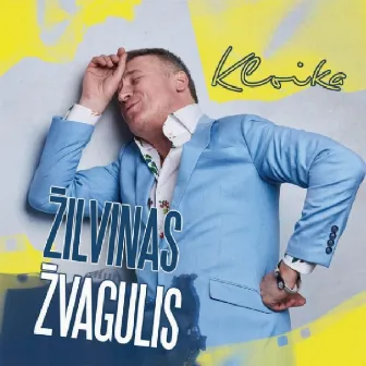 Kloika by Žilvinas Žvagulis