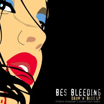 Bleeding by Bes