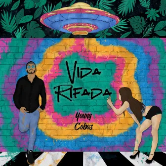 Vida Rifada by Young Cobos