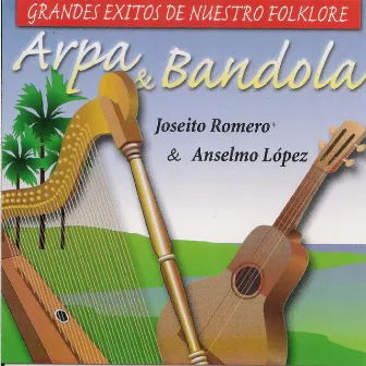 Arpa y Bandola by Joseito Romero