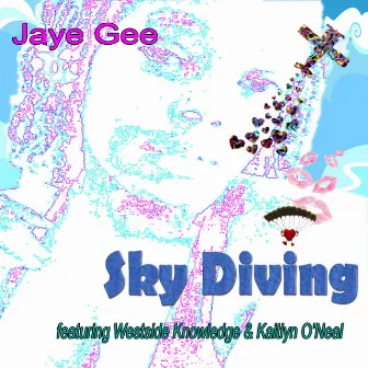 Sky Diving by Jaye Gee