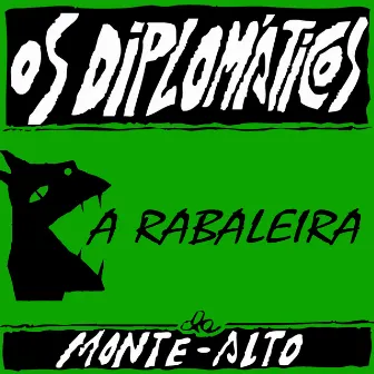 A Rabaleira by Os Diplomaticos de Monte-Alto