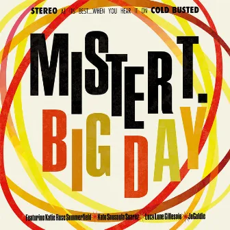 Big Day by Mister T.