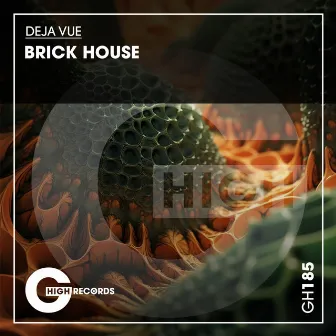 Brick House by Deja Vue