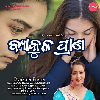 Byakula Prana by Sasmita Biswal