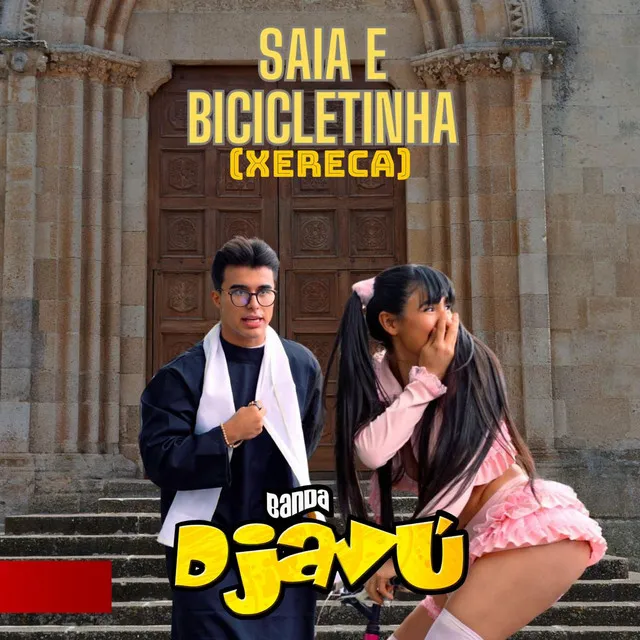 Saia e Bicicletinha (Xereca)