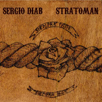 Siempre True Siempre Blue by Sergio Diab Stratoman