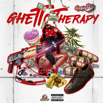 Ghetto Therapy by M$neyboy YB