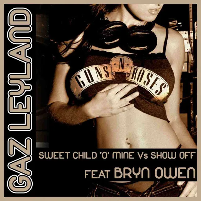 Sweet Child O Mine Vs Show Off - Original Mix