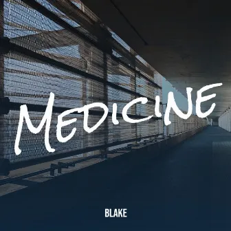 Medicine by Blake