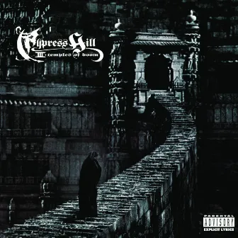 Iii (Temples Of Boom) by Cypress Hill