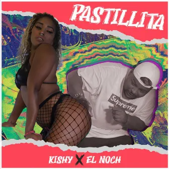 Pastillita by Kishy